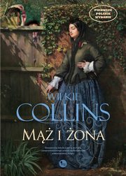 ksiazka tytu: M i ona autor: Wilkie Collins