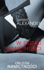 W ogniu namitnoci, Carrie Alexander