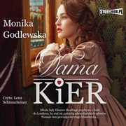 Dama Kier, Monika Godlewska