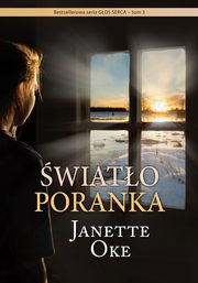 WIATO PORANKA, Janette Oke, Oke Janette