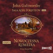 Saga rodu Forsyte?w. Tom 6. Nowoczesna komedia. Cz 3. Mijajcy si w mroku. abdzi piew, John Galsworthy