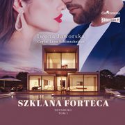 Edynburg. Tom 1. Szklana forteca, Iwona Jaworska