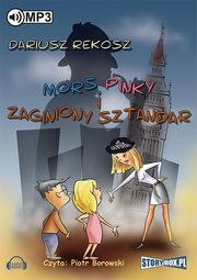 ksiazka tytu: Mors, Pinky i zaginiony sztandar autor: Dariusz Rekosz