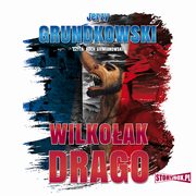 Wilkoak Drago, Jerzy Grundkowski