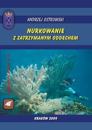 Nurkowanie z zatrzymanym oddechem, Andrzej Ostrowski