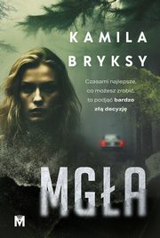 Mga, Kamila Bryksy