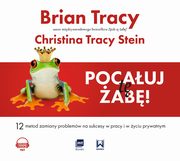 Pocauj t ab!, Brian Tracy, Christina Tracy Stein