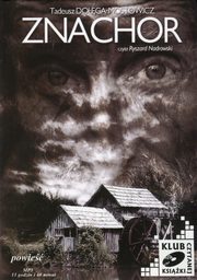 Znachor, Tadeusz Doga-Mostowicz