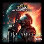 Legion niemiertelnych. Tom 11. wiat Pancerza, B.V. Larson