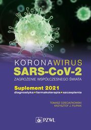 Koronawirus SARS-CoV-2 zagroenie dla wspczesnego wiata, 