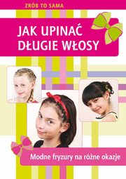 Jak upina dugie wosy, Marta Jendraszak