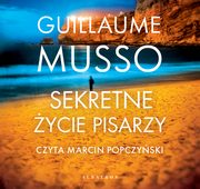SEKRETNE YCIE PISARZY, Guillaume Musso