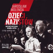 Dzieci nazistw, Jarosaw Molenda