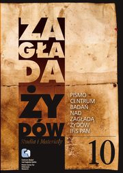 Zagada ydw. Studia i Materiay nr 10 R. 2014 t. I-II, 