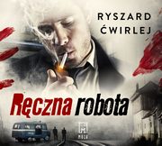 ksiazka tytu: Rczna robota autor: Ryszard wirlej