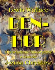 Ben Hur, Lewis Wallace