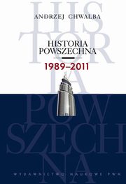 Historia powszechna 1989-2011, Andrzej Chwalba