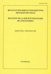 Biuletyn Polskiego Towarzystwa Jzykoznawczego. Zeszyt LXIX, Roman Laskowski