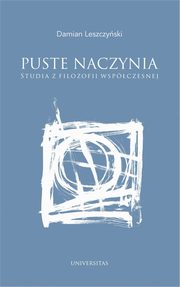 Puste naczynia, Damian Leszczyski