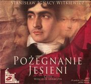 ksiazka tytu: Poegnanie jesieni autor: Stanisaw Ignacy Witkiewicz