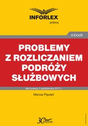 Problemy z rozliczaniem podry subowych, Mariusz Pigulski