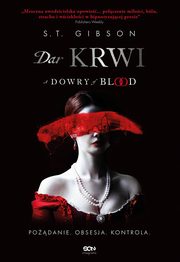 Dar krwi, S.t. Gibson
