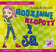 Rodzinne kopoty i ja, Natalia Rolleczek