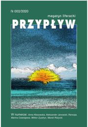 ksiazka tytu: Przypyw nr 2 Magazyn literacki autor: Aleksander Janowski