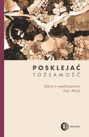 Poskleja tosamo, Praca zbiorowa