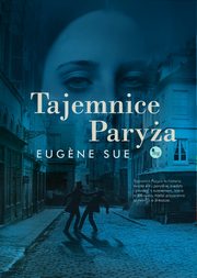 Tajemnice Parya, Eugene Sue