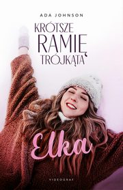 Krtsze rami trjkta. Tom 1: Elka, Ada Johnson