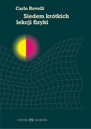 Siedem krtkich lekcji fizyki, Carlo Rovelli