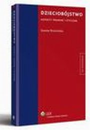 Dzieciobjstwo. Aspekty prawne i etyczne, Joanna Brzeziska