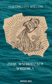 Znak Wschodzcy Wodnika, Magorzata Kulczyk