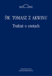 Traktat o cnotach, w. Tomasz z Akwinu