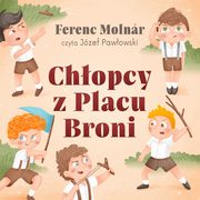 Chopcy z Placu Broni, Ferenc Molnar