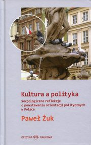 Kultura a polityka, Pawe uk