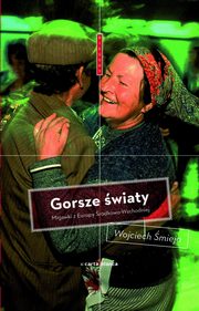 ksiazka tytu: Gorsze wiaty autor: Wojciech mieja