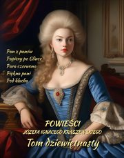 Powieci Jzefa Ignacego Kraszewskiego. Tom 19, Jzef Ignacy Kraszewski