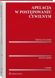 Apelacja w postpowaniu cywilnym, Tadeusz Ereciski