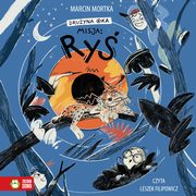 Druyna Oka. Misja: ry, Marcin Mortka