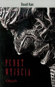 ksiazka tytu: Punkt wyjcia autor: Dawid Kain