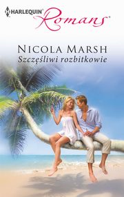 ksiazka tytu: Szczliwi rozbitkowie autor: Nicola Marsh