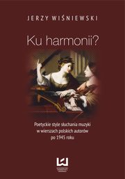 ksiazka tytu: Ku harmonii? autor: Jerzy Winiewski