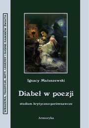 Diabe w poezji, Ignacy Matuszewski