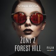 ony z Forest Hill, Sonia Rosa