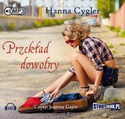 Przekad dowolny, Hanna Cygler
