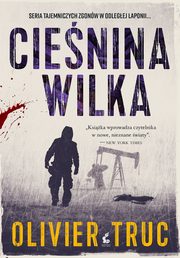 ksiazka tytu: Cienina Wilka autor: Olivier Truc