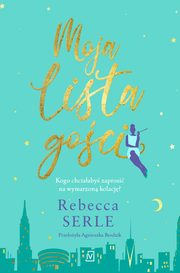 Moja lista goci, Rebecca Serle