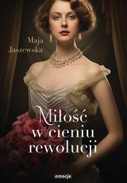 Mio w cieniu rewolucji, Maja Jaszewska